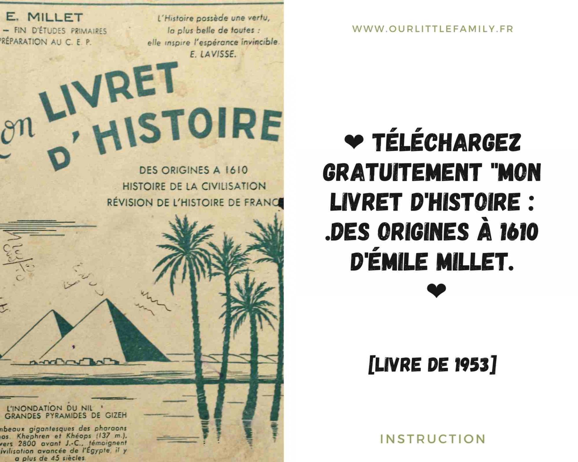 Telechargez gratuitement mon livret d histoire des origines a 1610 d emile millet